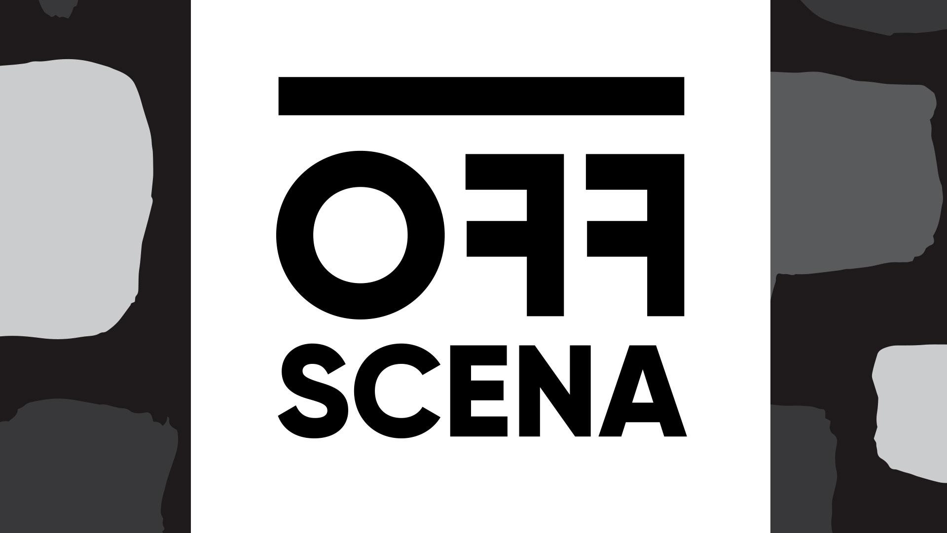 OFF SCENA